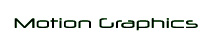Motion Graphics